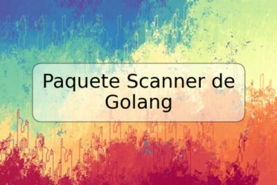 Paquete Scanner de Golang