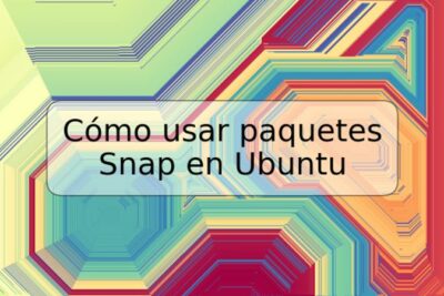 Cómo usar paquetes Snap en Ubuntu