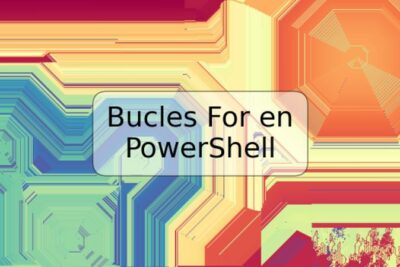 Bucles For en PowerShell