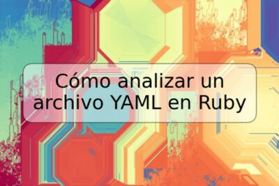 Cómo analizar un archivo YAML en Ruby