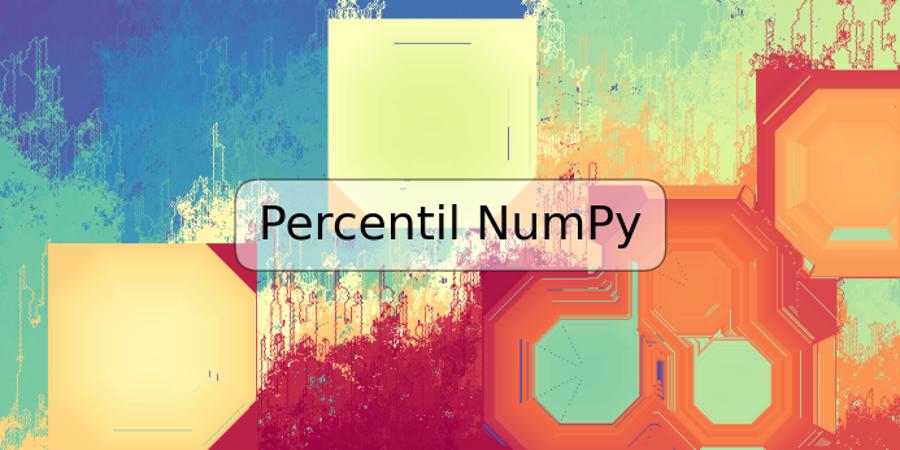 Percentil NumPy