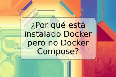 ¿Por qué está instalado Docker pero no Docker Compose?