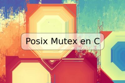 Posix Mutex en C