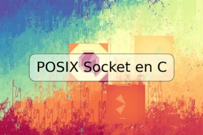 POSIX Socket en C