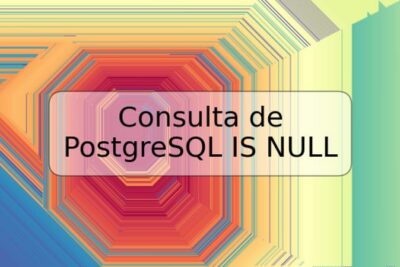 Consulta de PostgreSQL IS NULL