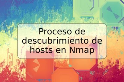 Proceso de descubrimiento de hosts en Nmap
