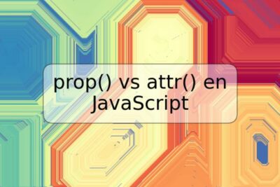 prop() vs attr() en JavaScript