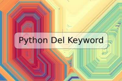Python Del Keyword