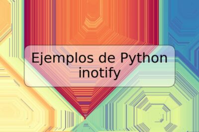 Ejemplos de Python inotify