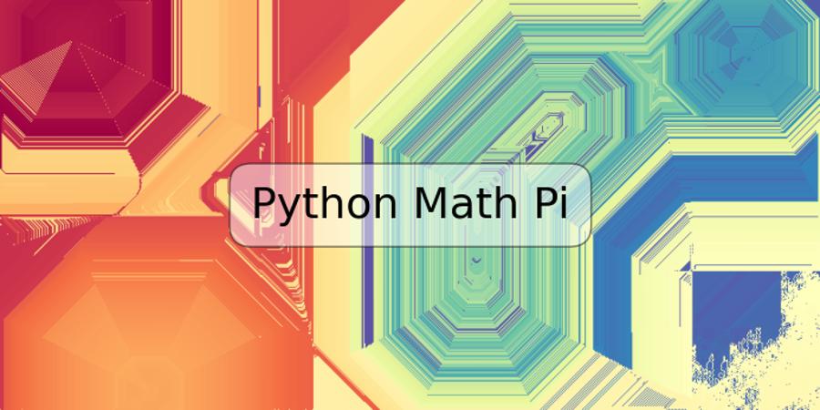 Python Math Pi