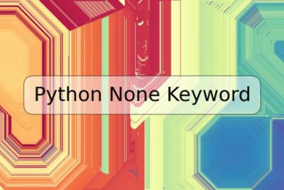 Python None Keyword