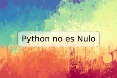 Python no es Nulo