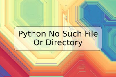 Python No Such File Or Directory