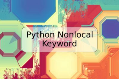 Python Nonlocal Keyword