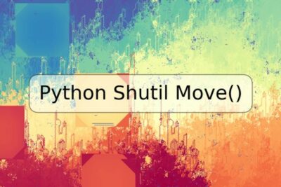Python Shutil Move()