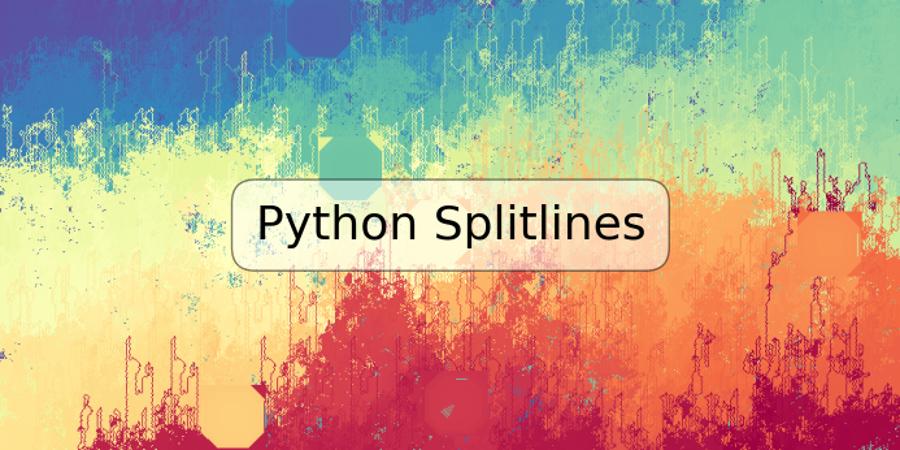 Python Splitlines