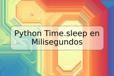 Python Time.sleep en Milisegundos