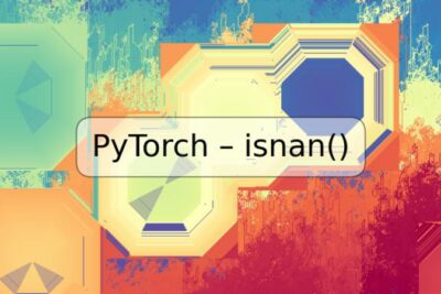 PyTorch – isnan()