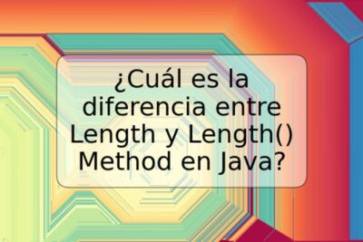 ¿Cuál es la diferencia entre Length y Length() Method en Java?
