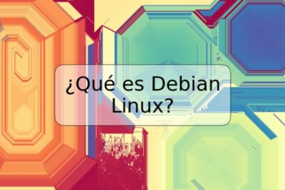 ¿Qué es Debian Linux?