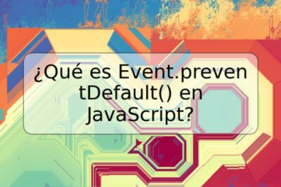 ¿Qué es Event.preventDefault() en JavaScript?