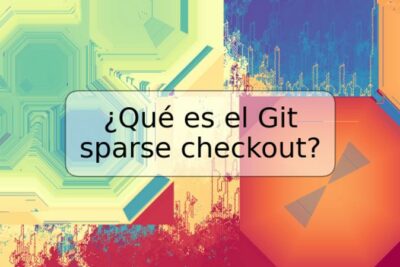 ¿Qué es el Git sparse checkout?