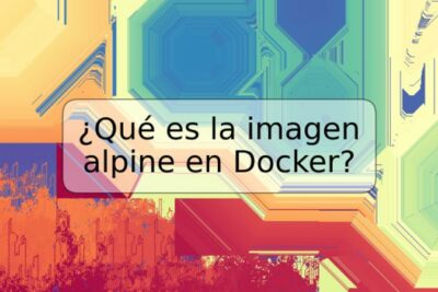 ¿Qué es la imagen alpine en Docker?