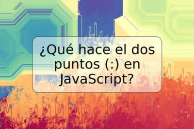 ¿Qué hace el dos puntos (:) en JavaScript?