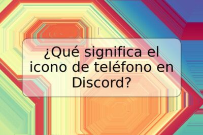 ¿Qué significa el icono de teléfono en Discord?
