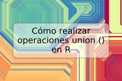 Cómo realizar operaciones union () en R