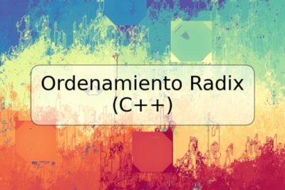 Ordenamiento Radix (C++)
