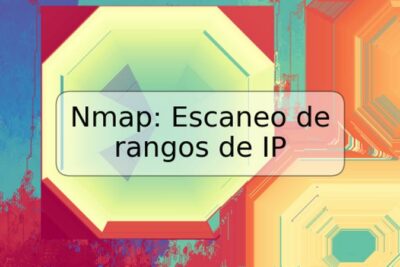 Nmap: Escaneo de rangos de IP