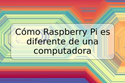 Cómo Raspberry Pi es diferente de una computadora