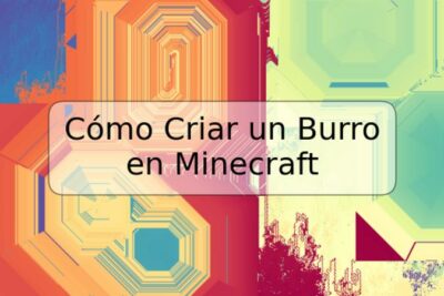 Cómo Criar un Burro en Minecraft