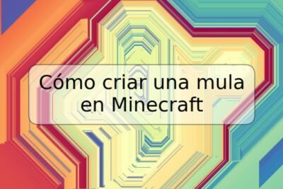 Cómo criar una mula en Minecraft