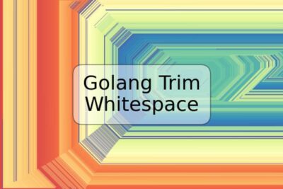 Golang Trim Whitespace