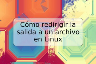 Cómo redirigir la salida a un archivo en Linux