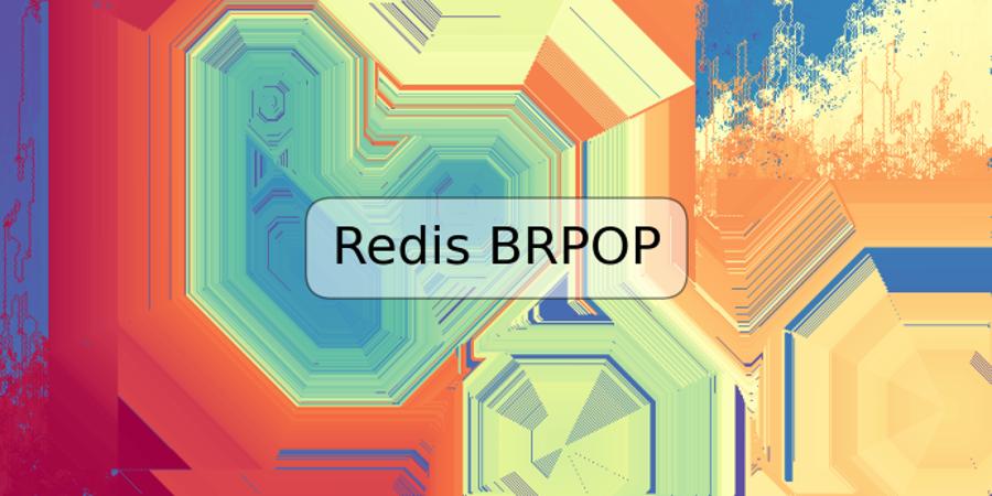 Redis BRPOP