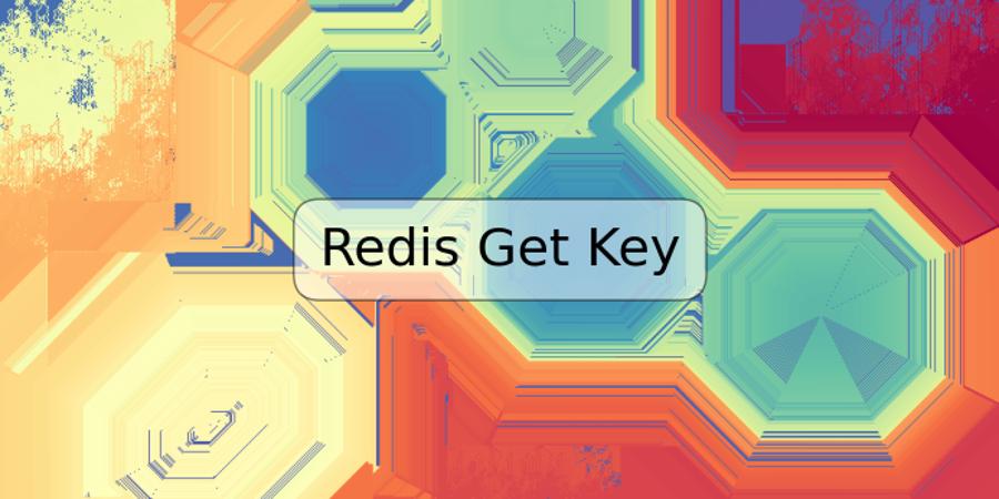 Redis Get Key