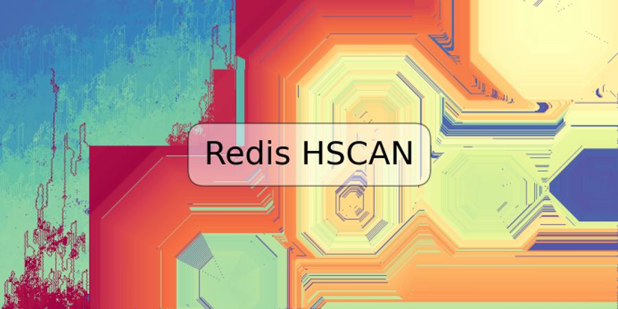 Redis HSCAN