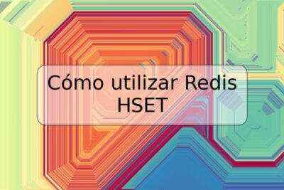Cómo utilizar Redis HSET