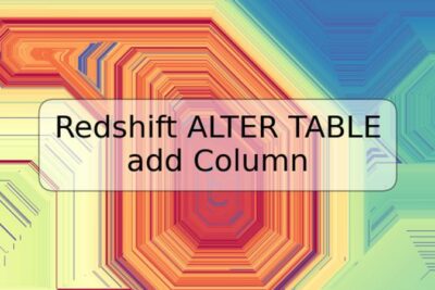 Redshift ALTER TABLE add Column