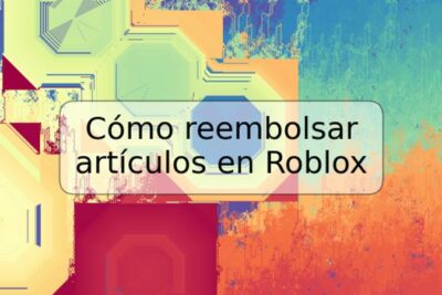Cómo reembolsar artículos en Roblox