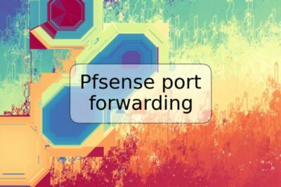 Pfsense port forwarding