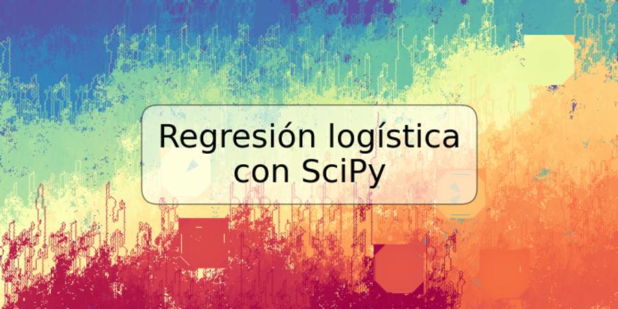 Regresión logística con SciPy