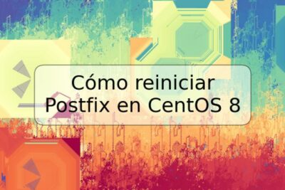 Cómo reiniciar Postfix en CentOS 8