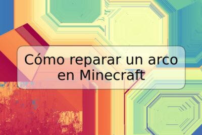 Cómo reparar un arco en Minecraft