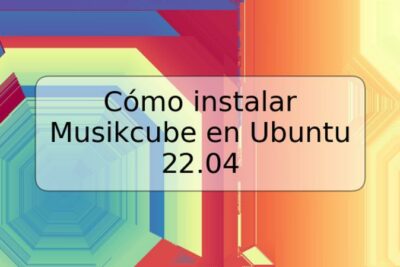 Cómo instalar Musikcube en Ubuntu 22.04