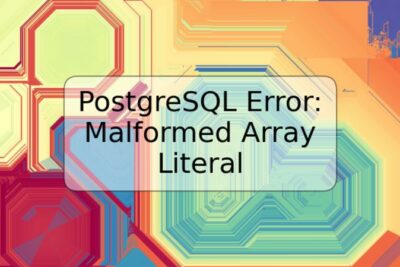 PostgreSQL Error: Malformed Array Literal