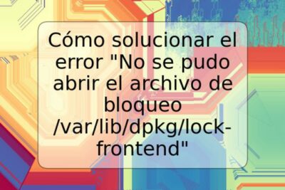 Cómo solucionar el error "No se pudo abrir el archivo de bloqueo /var/lib/dpkg/lock-frontend"